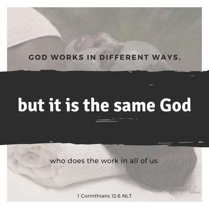1 Corinthians 12:6 NLT