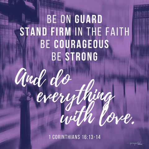 1 Corinthians 16:13-14 Digital Download