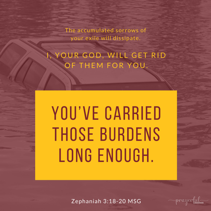 Zephaniah 3:18-20 MSG