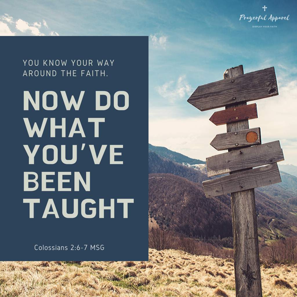 Colossians 2:6-7 Digital Download – Prayerful Apparel