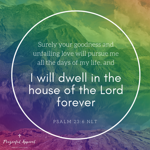 Psalm 23:6 Digital Download