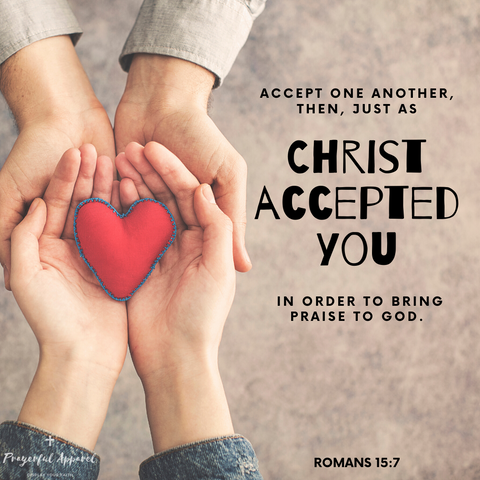 Romans 15:7 Digital Download