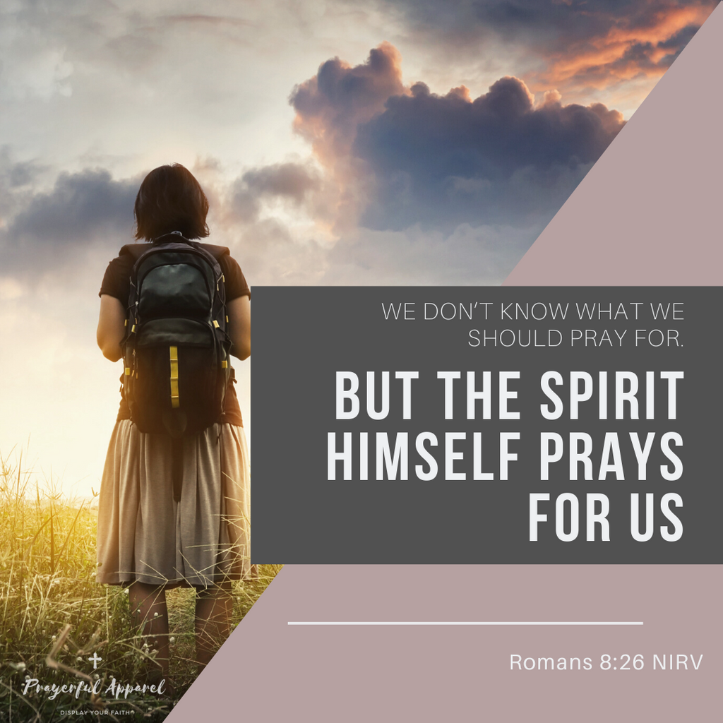 Romans 8:26 Digital Download โ Prayerful Apparel